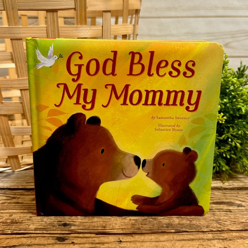 God Bless My Mommy Book