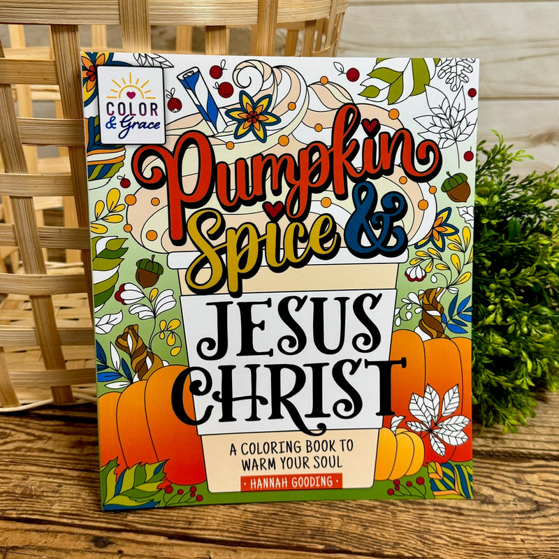 Pumpkin Spice & Jesus Christ Coloring Book