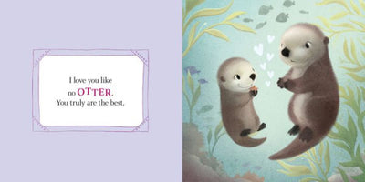 I Love You Like No Otter Book