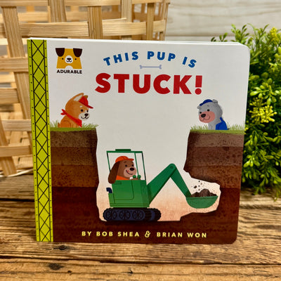 This Pup Is Stuck! Board Book