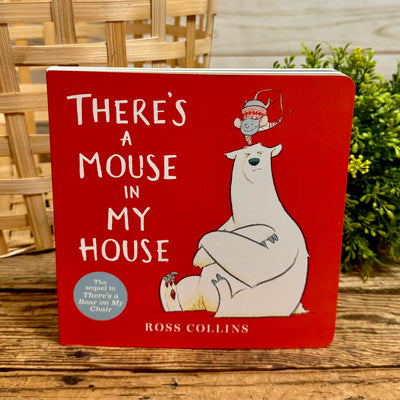 There's a Mouse In My House Book