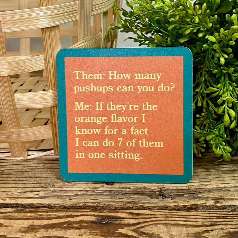 Drinks On Me Coasters With Funny Sayings