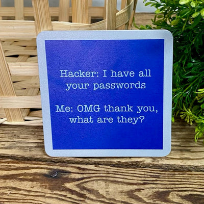 Drinks On Me Coasters With Funny Sayings