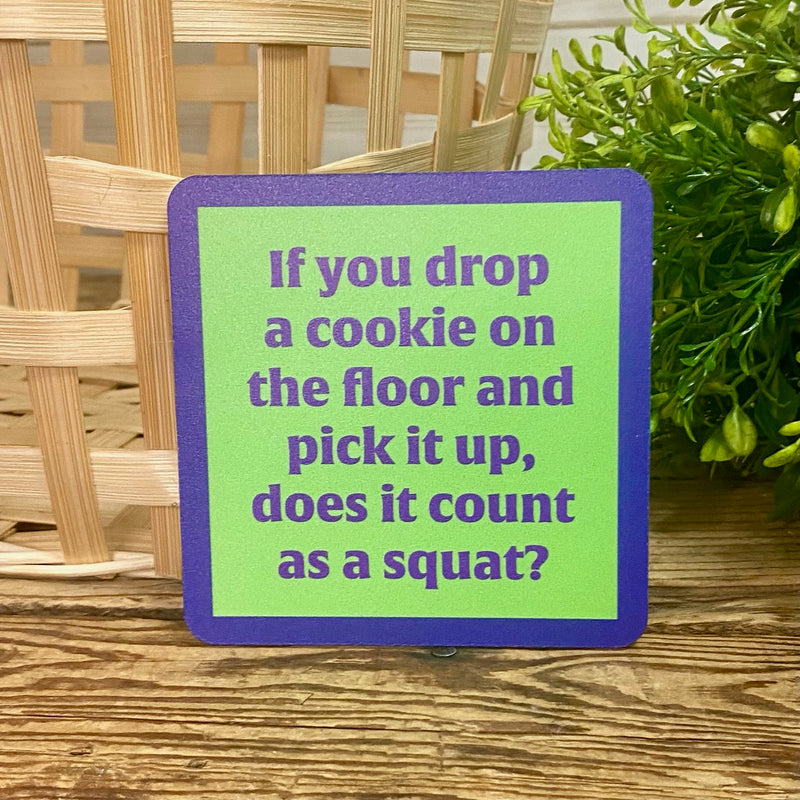 Drinks On Me Coasters With Funny Sayings