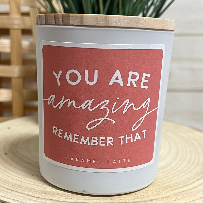 You are Amazing Candle