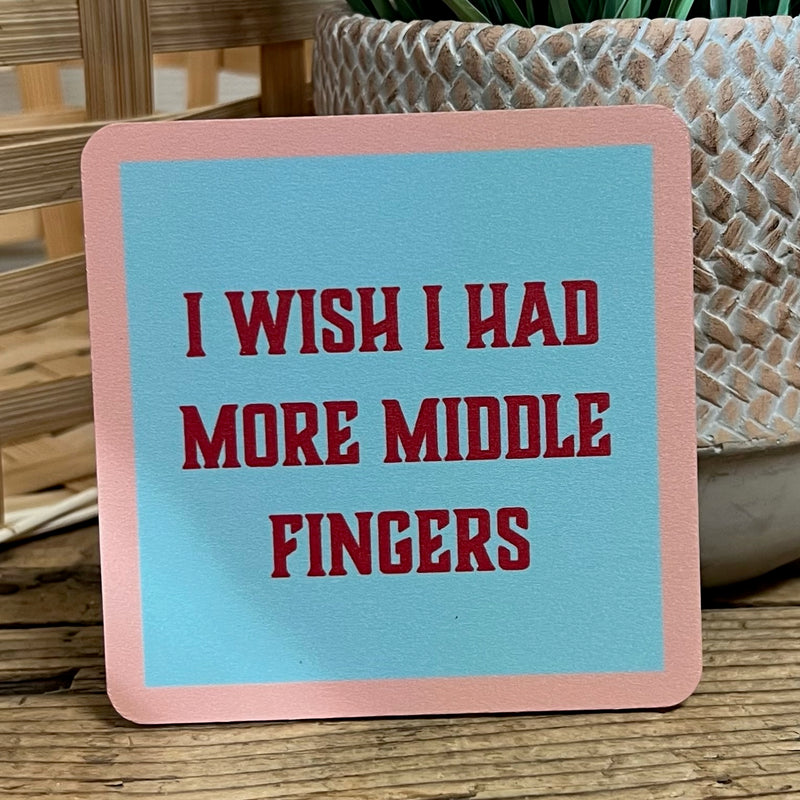 Drinks On Me Coasters With Funny Sayings