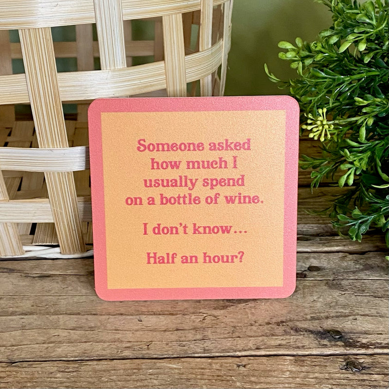 Drinks On Me Coasters With Funny Sayings