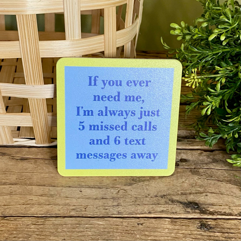 Drinks On Me Coasters With Funny Sayings