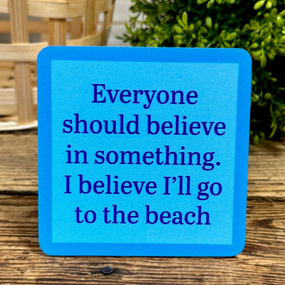 Drinks On Me Coasters With Funny Sayings