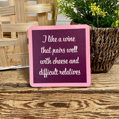 Drinks On Me Coasters With Funny Sayings