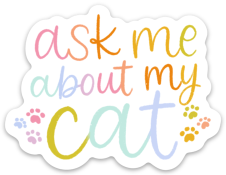 Ask About Cat Sticker