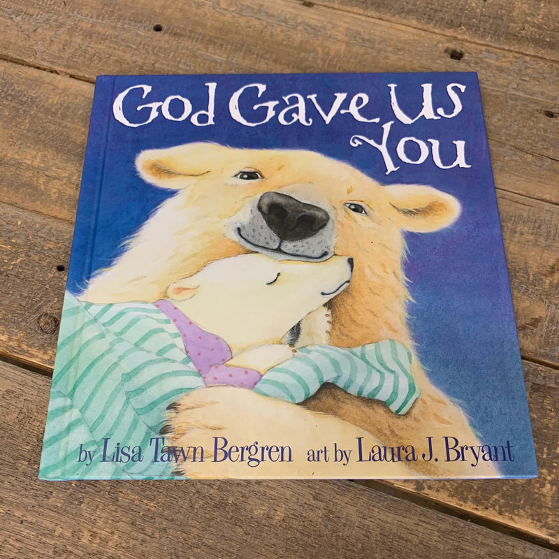 God Gave Us You Book - Apothecary Gift Shop