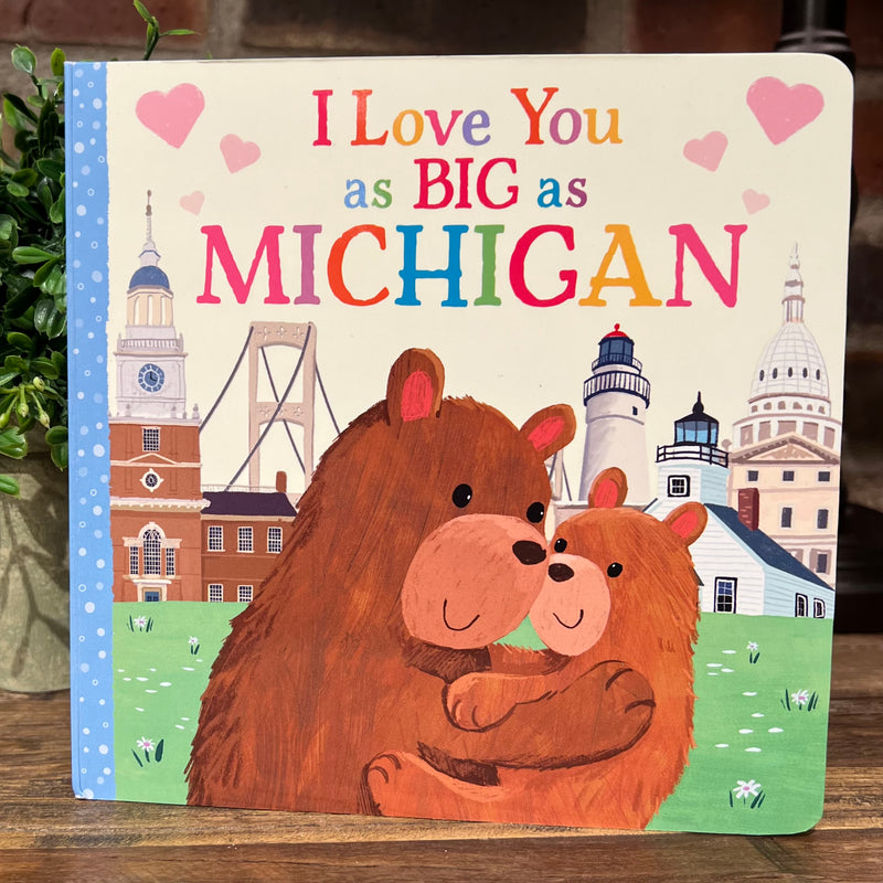 Book I Love You As Big As Michigan