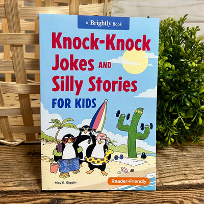 Knock-Knock Jokes and Silly Stories for Kids Book
